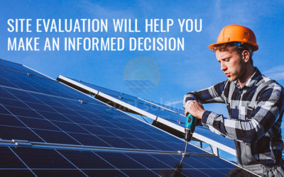 Site Evaluation Will Help You Make an Informed Decision